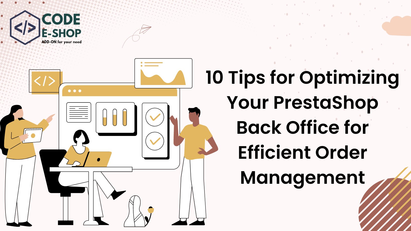 10 Tips for Optimizing Your PrestaShop Back Office for Efficient Order ...
